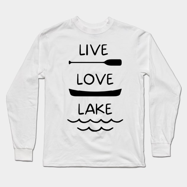 Live Love Lake-D Long Sleeve T-Shirt by TeeTrafik